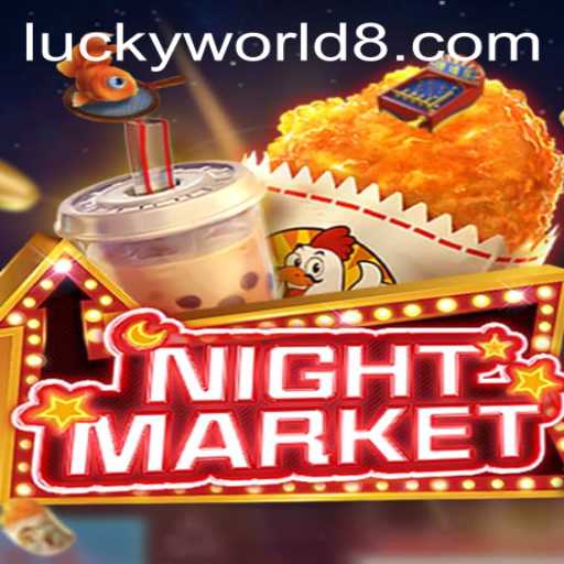 Explore the Thrilling World of NIGHTMARKET: Lucky World Edition